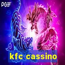 kfc cassino